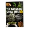 The Cannabis Grow Bible (English - 3rd Edition)